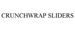 CRUNCHWRAP SLIDERS trademark