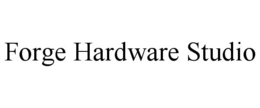 FORGE HARDWARE STUDIO trademark