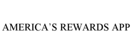 AMERICA'S REWARDS APP trademark