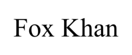 FOX KHAN trademark
