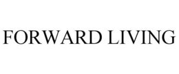 FORWARD LIVING trademark