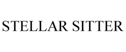 STELLAR SITTER trademark