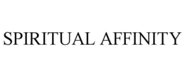 SPIRITUAL AFFINITY trademark