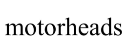 MOTORHEADS trademark