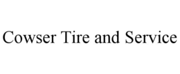 COWSER TIRE AND SERVICE trademark