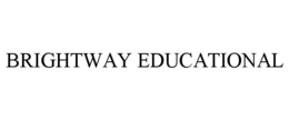 BRIGHTWAY EDUCATIONAL trademark