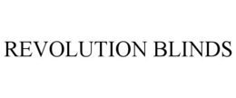 REVOLUTION BLINDS trademark