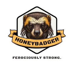 HONEYBADGER FEROCIOUSLY STRONG. trademark