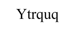 YTRQUQ trademark