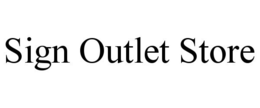 SIGN OUTLET STORE trademark