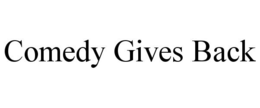 COMEDY GIVES BACK trademark