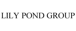 LILY POND GROUP trademark