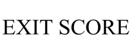 EXIT SCORE trademark
