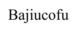 BAJIUCOFU trademark