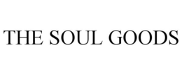 THE SOUL GOODS trademark