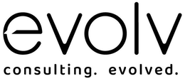 EVOLV CONSULTING. EVOLVED. trademark