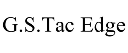 G.S.TAC EDGE trademark