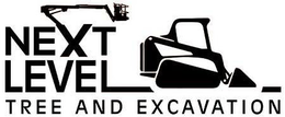 NEXT LEVEL TREE AND EXCAVATION trademark