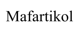 MAFARTIKOL trademark