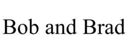 BOB AND BRAD trademark