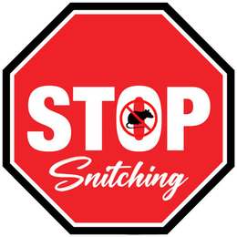 STOP SNITCHING trademark
