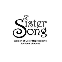 SS SISTER SONG WOMEN OF COLOR REPRODUCTIVE JUSTICE COLLECTIVE trademark