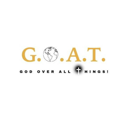 G.O.A.T GOD OVER ALL THINGS trademark