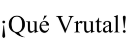 ¡QUÉ VRUTAL! trademark