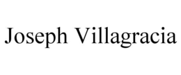 JOSEPH VILLAGRACIA trademark
