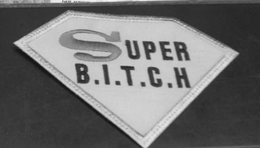 SUPER B.I.T.C.H trademark