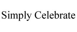SIMPLY CELEBRATE trademark