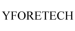 YFORETECH trademark