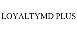 LOYALTYMD PLUS trademark