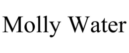 MOLLY WATER trademark