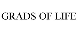 GRADS OF LIFE trademark