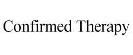 CONFIRMED THERAPY trademark