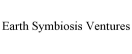EARTH SYMBIOSIS VENTURES trademark