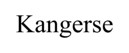 KANGERSE trademark