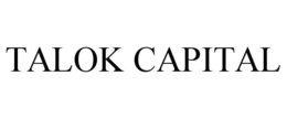 TALOK CAPITAL trademark