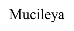 MUCILEYA trademark