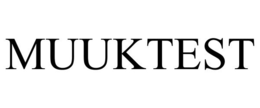 MUUKTEST trademark