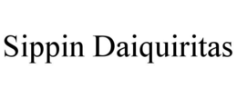 SIPPIN DAIQUIRITAS trademark