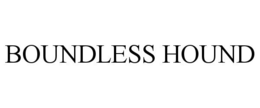 BOUNDLESS HOUND trademark
