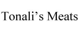 TONALI'S MEATS trademark