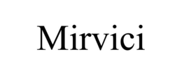 MIRVICI trademark