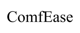 COMFEASE trademark