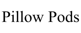 PILLOW PODS trademark