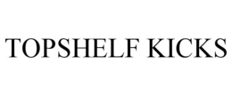 TOPSHELF KICKS trademark