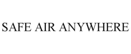 SAFE AIR ANYWHERE trademark