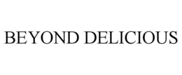 BEYOND DELICIOUS trademark